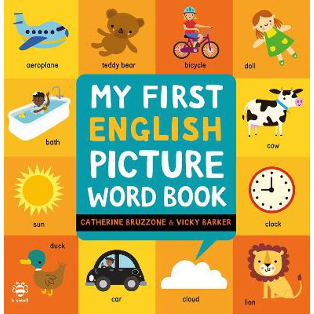 My First English Picture Word Book (Hardback) - Catherine Bruzzone